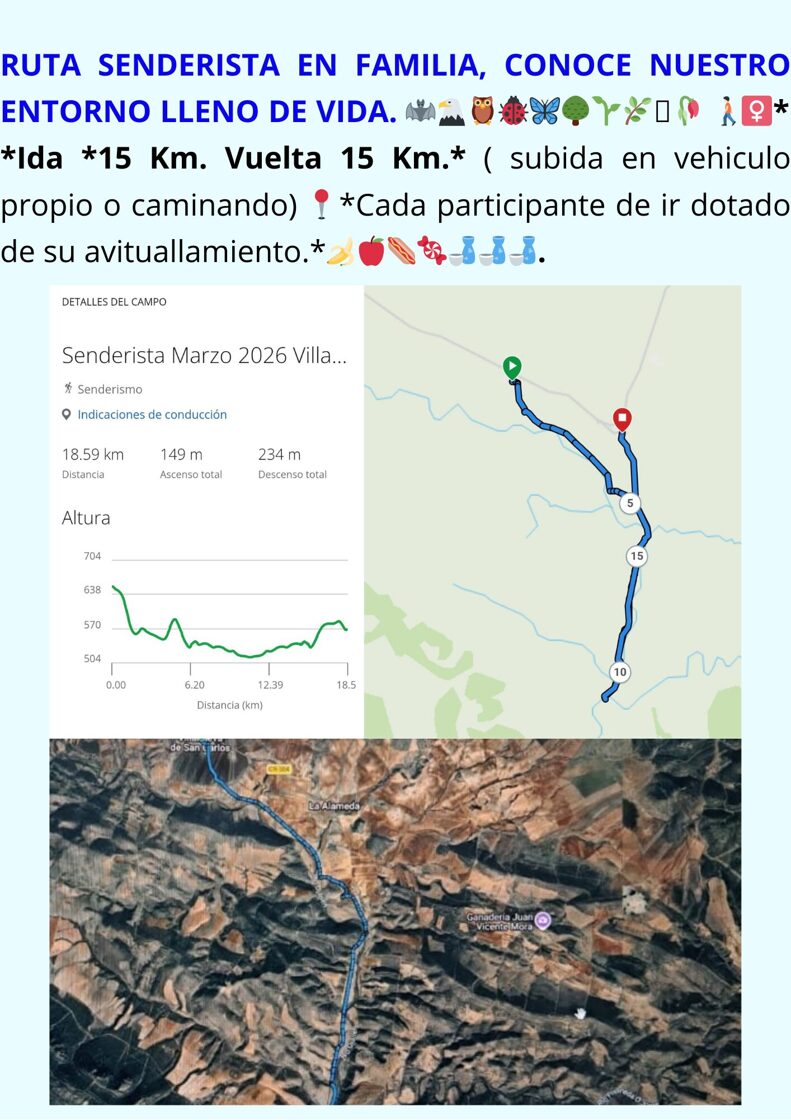 RUTA_SENDERISTA_EN_FAMILIA__CONOCE_NUESTRO_ENTORNO_LLENO_DE_VIDA_____Ida_15_Km__Vuelta_15_Km____subida_en_vehiculo_propio_o_caminando__Cada_participante_de_ir_dotado_de.jpg